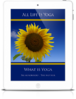 All Life Is Yoga: What is Yoga (eBook)