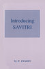 Introducing Savitri - M.P. Pandit