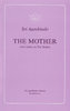 The Mother – With Letters on the Mother