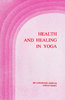 Health and Healing in Yoga