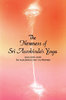 The Newness of Sri Aurobindo's Yoga – A.S. Dalal
